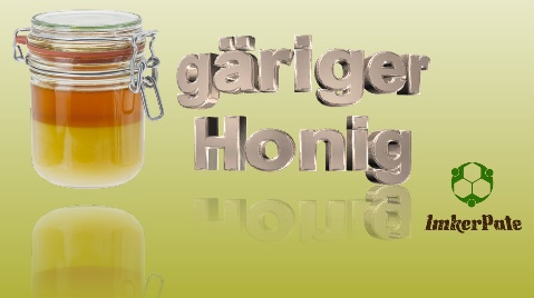 gäriger Honig. Was Du jetzt tun kannst.